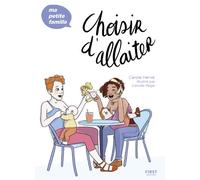Choisir d'allaiter – First