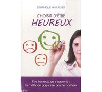 Choisir d'être heureux