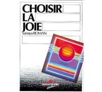 Choisir la joie