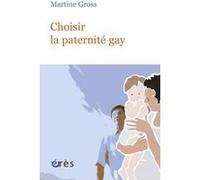 Choisir la paternité gay