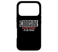 Choisir l'acceptation comme ma Concentration méditation Pleine Conscience Coque pour iPhone 17 Pro