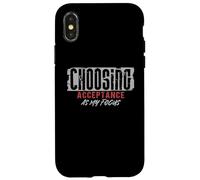 Choisir l'acceptation comme ma Concentration méditation Pleine Conscience Coque pour iPhone X/XS