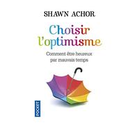 Choisir l'optimisme