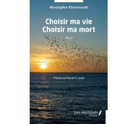 Choisir Ma Vie, Choisir Ma Mort