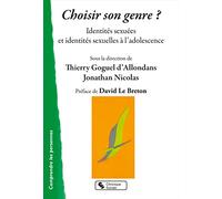 Choisir son genre ?: Identités sexuées et identités sexuelles à l'adolescence