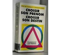 Choisir son prénom , choisir son destin