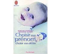 Choisir son prénom, choisir son destin
