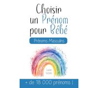 Choisir un Prénom pour Bébé | Prénoms Masculins | + de 18 000 Prénoms: Un guide très complet pour choisir le prénom d'un enfant à naître ! Le cadeau ... une baby shower, liste de naissance...
