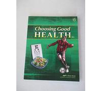 Choisir une bonne santé 6 (série Beka Book SCIENCE/HEALTH)