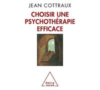 Choisir une psychothérapie efficace