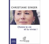 Choisis la vie et tu vivras