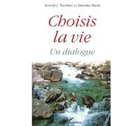 Choisis La Vie - Un Dialogue