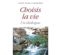 Press Oxford University, Daisaku Ikeda – Choisis la vie : Un dialogue – Broché