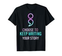 Choisissez de Continuer à écrire Votre Histoire Citation inspirante T-Shirt