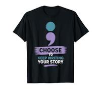 Choisissez de Continuer à écrire Votre Histoire Citation inspirante T-Shirt