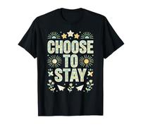 Choisissez de Rester Sensibilisation au Bien-être Mental Typographie du Soleil T-Shirt