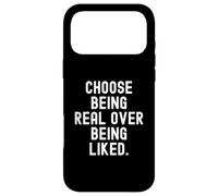 Choisissez d'être réel plutôt Que d'être aimé Sagesse Motivationnelle Coque pour iPhone 17 Pro Max