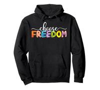 Choisissez la liberté pour Hommes, Femmes et Enfants Sweat à Capuche