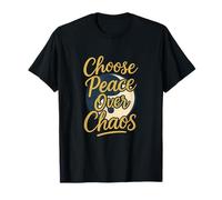 Choisissez la paix au lieu du chaos Mindfulness Yang Art T-Shirt