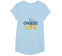 Choisissez la Vie : Inspirer la Sagesse de la Nature pour Les chercheurs de positivité T-Shirt, Fille, Bleu Céleste, S