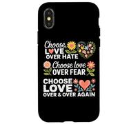 Choisissez l'amour plutôt Que la Peur de la Haine Coque pour iPhone X/XS