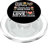 Choisissez l'amour plutôt Que la Peur de la Haine PopSockets PopGrip pour MagSafe