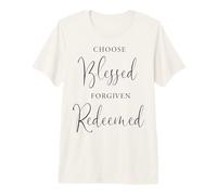 Choisissez Le Dieu racheté béni pardonné Aime Jésus Sauve T-Shirt Haut de Gamme