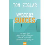 Choisissez le succès Tom Ziglar (Buch auf Polnisch)