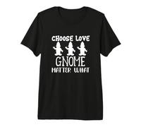 Choisissez Love GNOME Matter What Valentine's Day Love GNOME T-Shirt Haut de Gamme