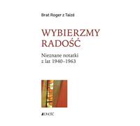Choisissons la joie - Roger de Taizé Frère (Literatur, Religion auf Polnisch)