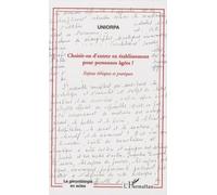 Choisit-on d'entrer en établissement pour personnes âgées? Enjeux éthiques et pratiques - Michel Billé - L'harmattan - broché - Essai
