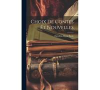 Choix De Contes Et Nouvelles