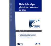 Choix de l'analyse globale des ossatures en acier Analyse élastique avec prise en compte des effets de second ordre et des imperfections. Introduction à l'analyse plastique. - Yvan Galea - Cstb - broc