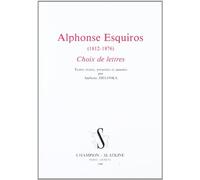 Choix de Letres. Textes Reunis, Presentes et Annotes par Anthony Zielonka.