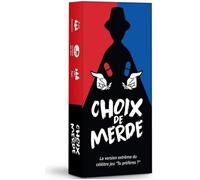 Choix de Merde - Le Jeu des dilemmes extrêmes - Jeu de société Adulte - Jeu d'ambiance, Jeu de carte adulte, Jeux soirée entre amis
