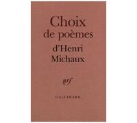Henri Michaux – Choix de poèmes – Gallimard – Livre