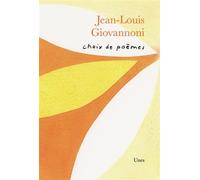 Jean-Louis Giovanni - Choix De Poèmes