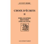 Choix d'écrits - Philosophie, histoire, philologie - Lucien Herr - L'harmattan - Livre