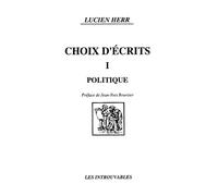Lucien Herr – Choix d'écrits (Tome 1 : Politique) – L'Harmattan