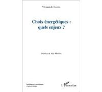 Viviane du Castel – Choix énergétiques : quels enjeux ? – Broché