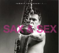 Chojnacki & Piaseczny : Sax & Sex
