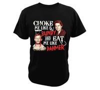 Choke Me Like Bundy and Eat Me Like Dahmer T Shirt Serial Killer Tees Men Women Short-Sleev Loose Graphic Tops Casual Streetwear Black M