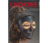 Chokwe ! art and initiation among chokwe