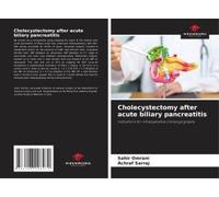 Cholecystectomy After Acute Biliary Pancreatitis