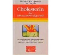 Cholesterin, der lebensnotwendige Stoff Bruker, Max Otto,Gutjahr, Ilse (Auteur)