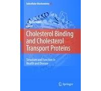 Cholesterol Binding And Cholesterol Transport Proteins: