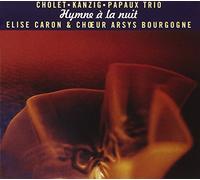 Cholet, Jean-Christophe - Hymne a La Nuit [Import]