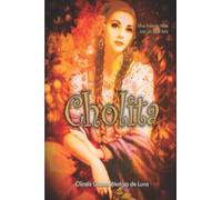 Cholita: Una historia triste con un final feliz