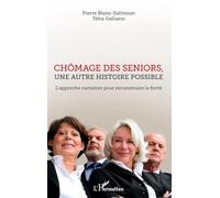 Chômage des seniors – Une autre histoire possible : L'approche narrative pour reconstruire la fierté