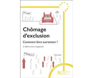 Chômage d'exclusion Comment faire autrement ? - Patrick Valentin - Chronique Sociale - broché - Essai